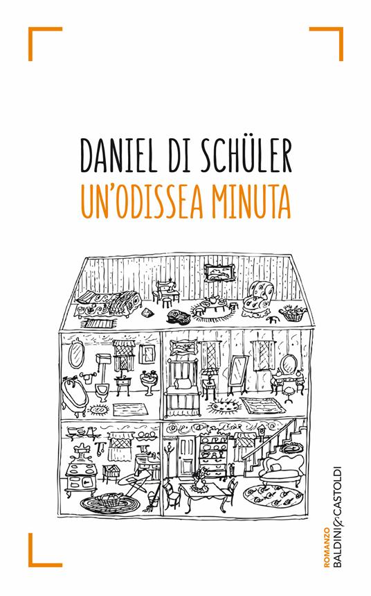 Un' odissea minuta - Daniel Di Schüler - ebook