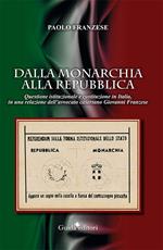 Dalla monarchia alla repubblica. Questione istituzionale e Costituzione in Italia, in una relazione dell'avvocato casertano Giovanni Franzese