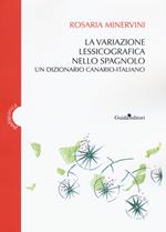 La variazione lessicografica nello spagnolo. Un dizionario canario-italiano