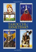 Tarocchi & ermetismo. Con Libro in brossura