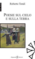 Poesie sul cielo e sulla terra