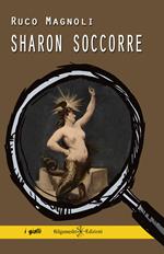 Sharon soccorre