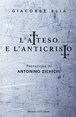 L' atteso e l'anticristo