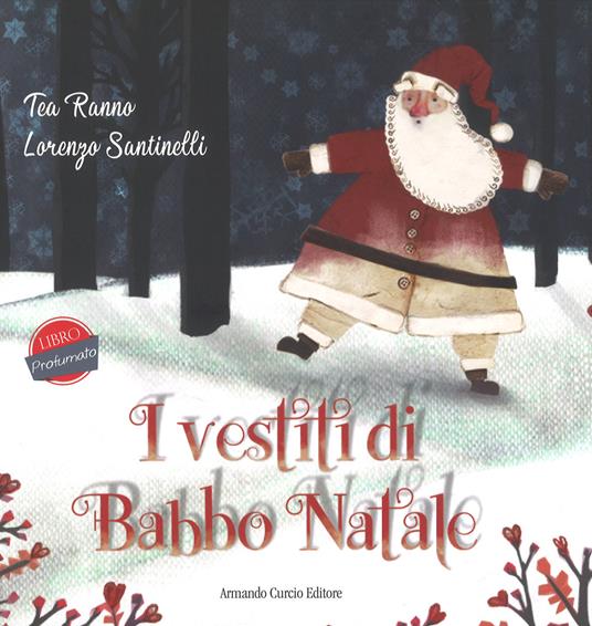 I vestiti di Babbo Natale - Tea Ranno - copertina