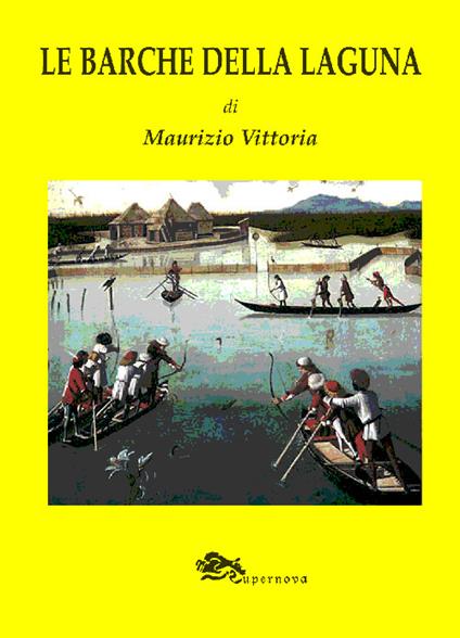 Le barche della laguna - Maurizio Vittoria - copertina