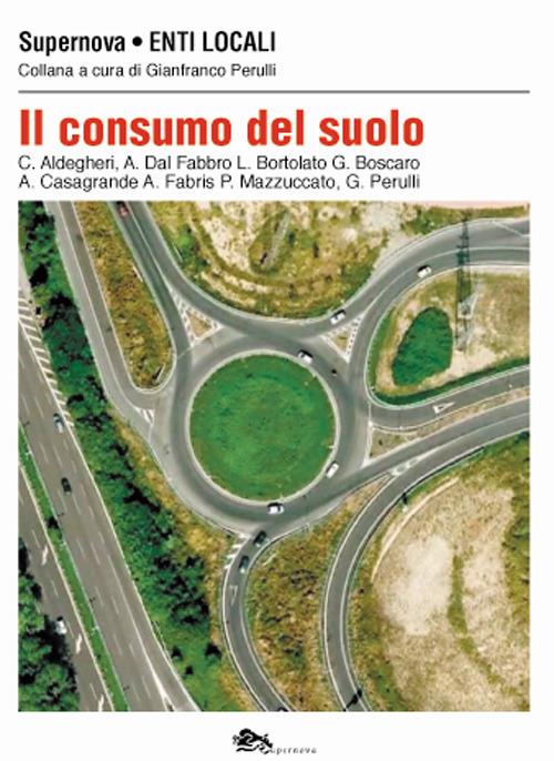 Il consumo del suolo - copertina