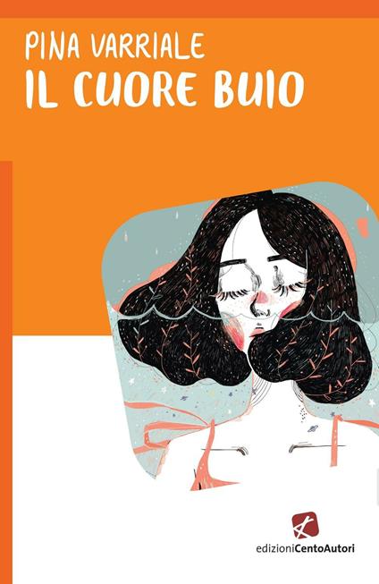 Il cuore buio - Pina Varriale - copertina