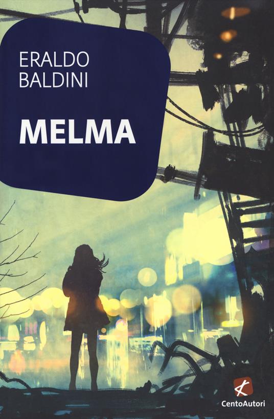 Melma - Eraldo Baldini - copertina