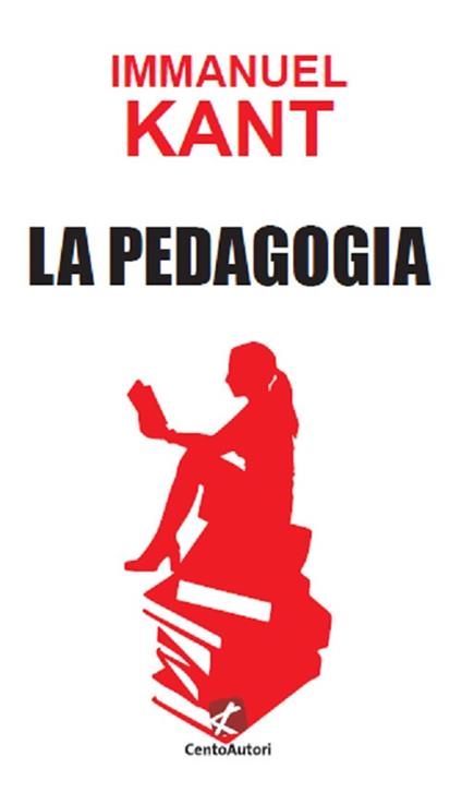 La pedagogia - Immanuel Kant - copertina