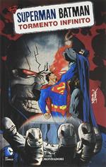 Tormento infinito. Superman/Batman. Vol. 6