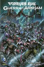 Forever Evil: guerra ad Arkham