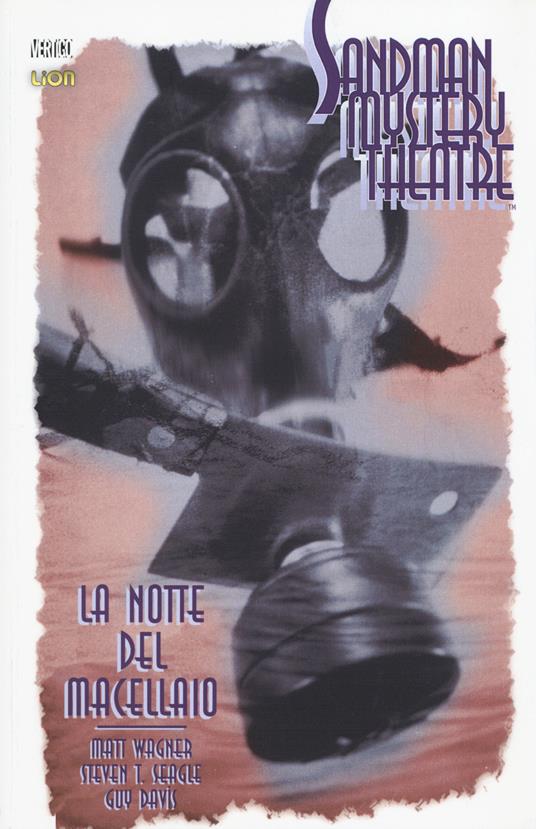 La notte del macellaio. Sandman mystery theatre. Vol. 5 - Matt Wagner,T. Steven Seagle,Guy Davis - copertina