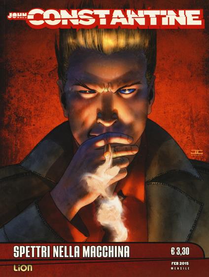 Spettri nella macchina. John Constantine. Vol. 2 - copertina