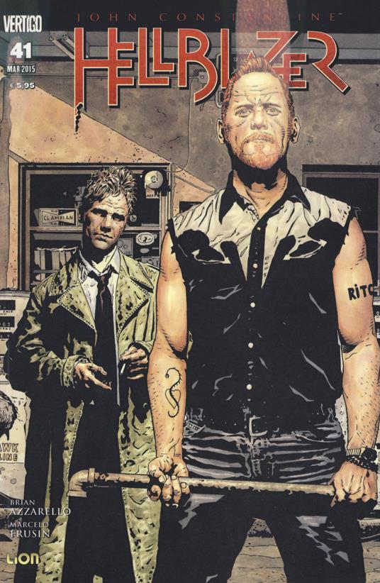 Hellblazer. Vol. 41 - Brian Azzarello,Marcelo Frusin - copertina