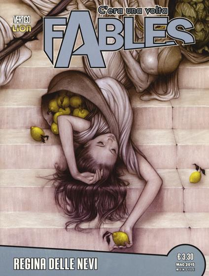 C'era una volta. Fables. Vol. 21: Regina delle nevi - Bill Willingham - copertina