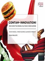 Contam-Innovation! 500 icone tra design, cultura e innovazione