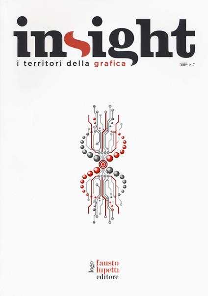 Insight. I territori della grafica. Vol. 7: Trasformismi e identità in un mondo fluttuante. - copertina