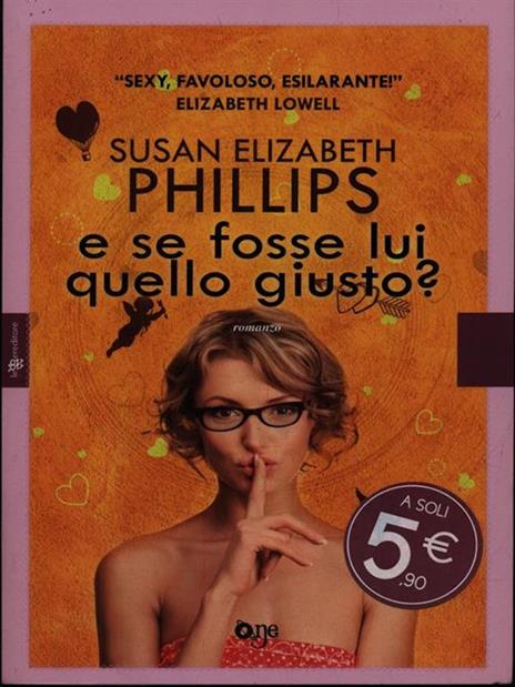 E se fosse lui quello giusto? - Susan Elizabeth Phillips - 2