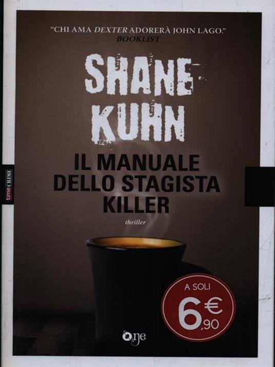 Il manuale dello stagista killer - Shane Kuhn - 3