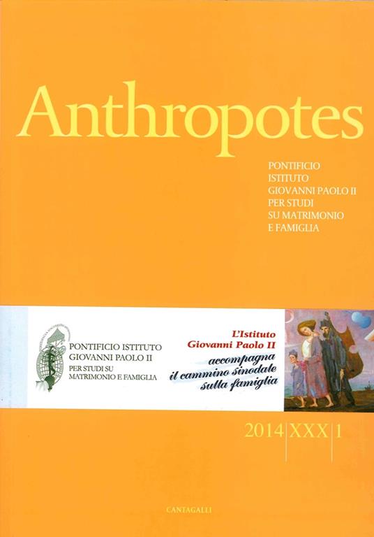 Anthropotes. Rivista di studi sulla persona e la famiglia (2014). Vol. 1 - copertina