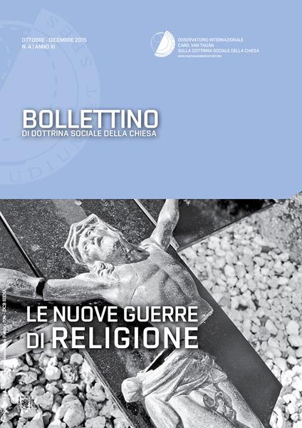 Bollettino di dottrina sociale della chiesa (2015). Vol. 4: Le nuove guerre di religione - copertina