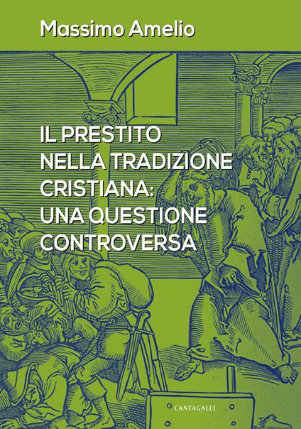 Il prestito nella tradizione cristiana: una questione controversa - Massimo Amelio - copertina