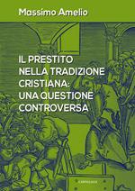 Il prestito nella tradizione cristiana: una questione controversa