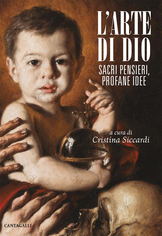 L' arte di Dio. Sacri pensieri, profane idee - copertina