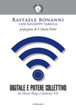 Digitale e potere collettivo. Da Marco Biagi a Industry 4.0