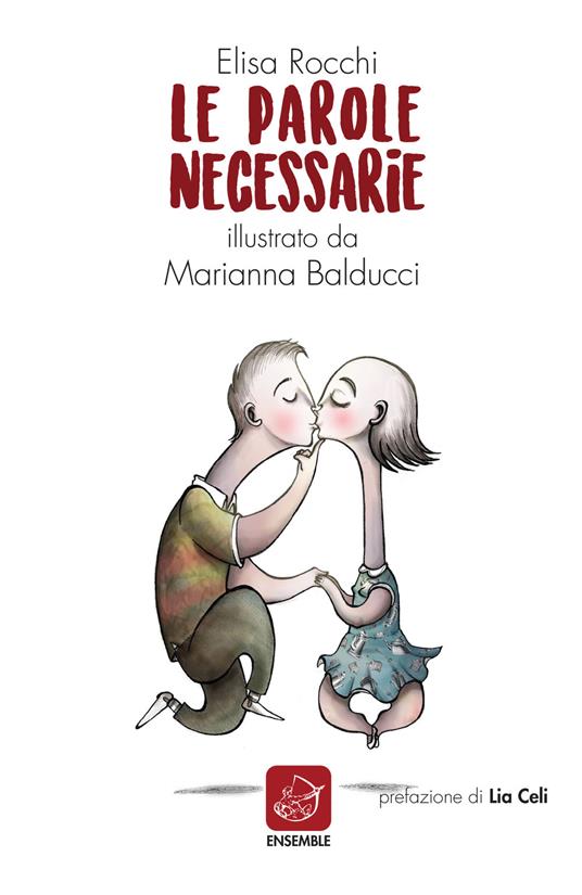 Le parole necessarie. Ediz. illustrata - Elisa Rocchi - copertina