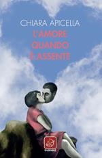 L' amore quando è assente