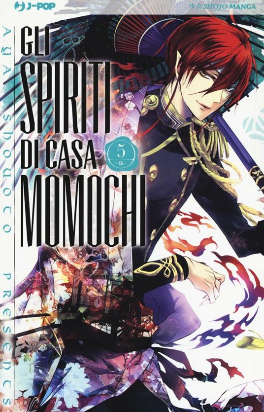 Gli spiriti di casa Momochi. Vol. 5 - Aya Shouoto - copertina