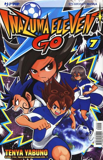 Inazuma eleven go. Vol. 7 - Tenya Yabuno - copertina