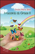 I racconti di Grace II