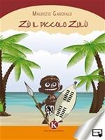 Zù il piccolo Zulu