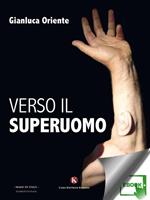 Verso il superuomo