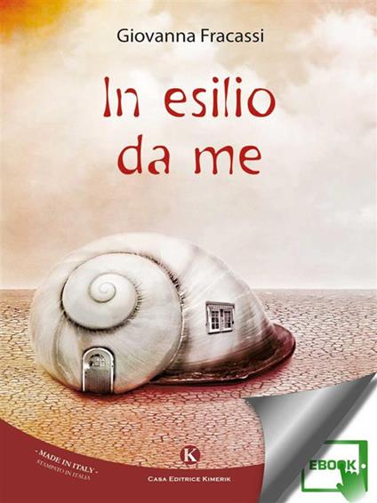 In esilio da me - Giovanna Fracassi - ebook