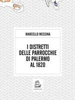 I distretti delle parrocchie di palermo al 1820