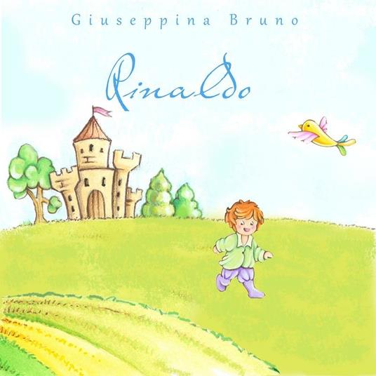 Rinaldo - Giuseppina Bruno - ebook