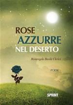 Rose azzurre nel deserto