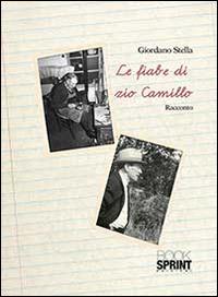 Le fiabe di zio Camillo - Giordano Stella - copertina