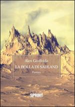 La bolla di Sadland