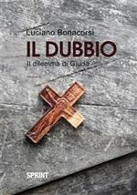 Il dubbio. Il dilemma di Giuda