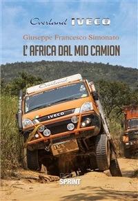 L' Africa dal mio camion - Giuseppe F. Simonato - ebook