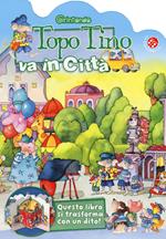 Topo Tino va in città