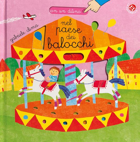 Nel paese dei balocchi. Ediz. a colori - Gabriele Clima - copertina