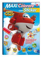 Maxi colorare con sticker. Super Wings. Con adesivi. Ediz. a colori