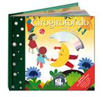 Girogirotondo. Ediz. a colori. Con CD-ROM