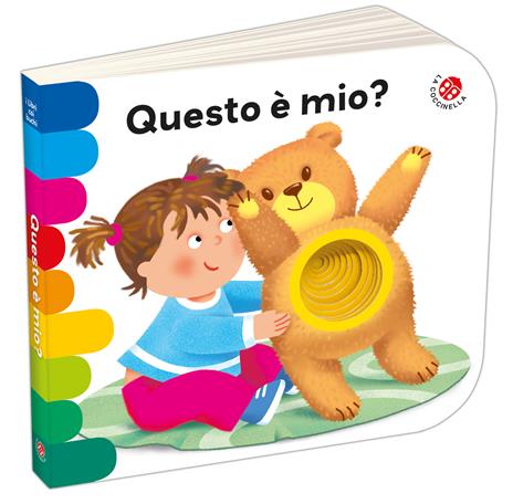 Questo è mio? Ediz. a colori - Laura Rigo,Giovanna Mantegazza - copertina