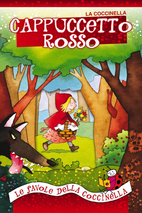 Cappuccetto Rosso - Giovanna Mantegazza,Cristina Mesturini - ebook - 2